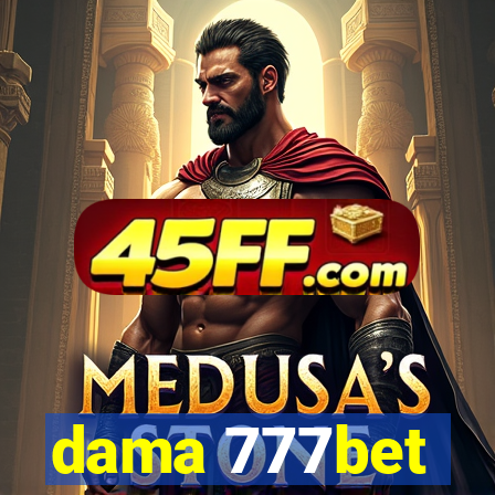 dama 777bet